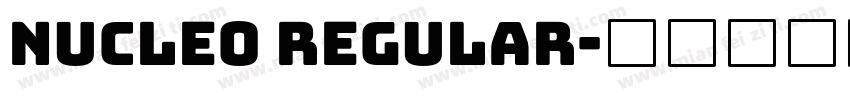 Nucleo Regular字体转换